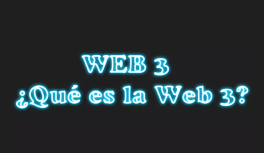 Qué es la Web 3
